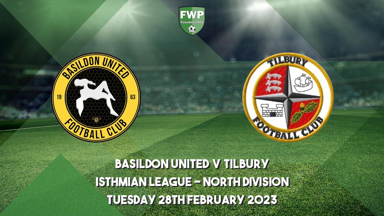 Isthmian League North Division Basildon United 3 1 Tilbury 2022