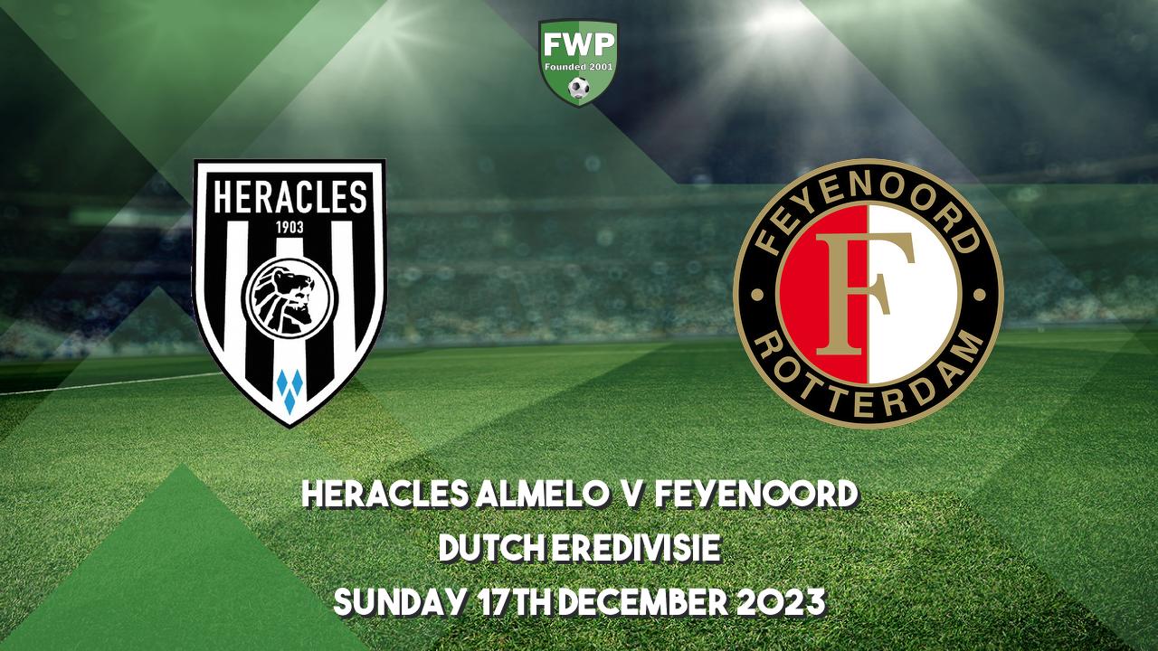 Today: Heracles vs Feyenoord live online 17 December 2023 14, Mainepondhockey Group