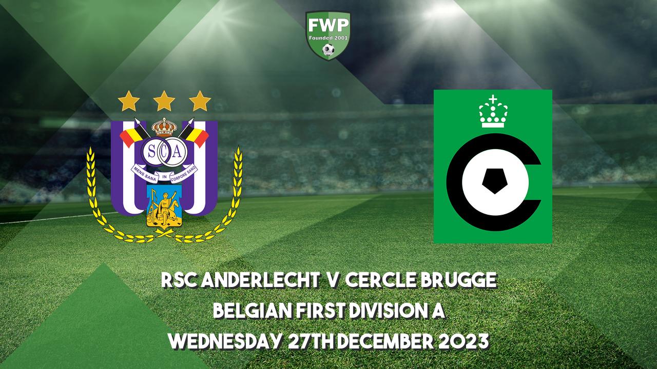 Belgian First Division A  RSC Anderlecht v Cercle Brugge